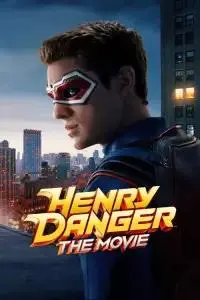 Nonton Henry Danger: The Movie (2025) Sub Indo