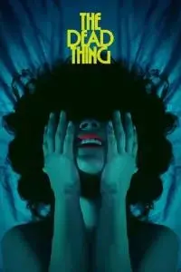 Nonton The Dead Thing (2025) Sub Indo