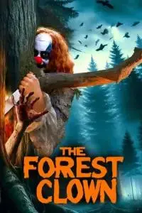 Nonton The Forest Clown (2025) Sub Indo