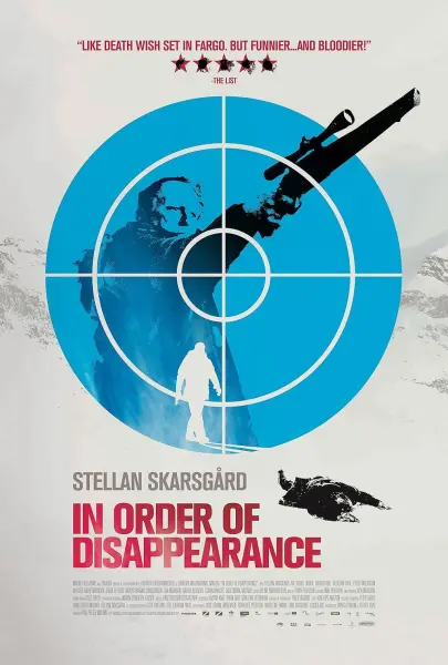 In Order of Disappearance : Snø, Hevn og Svart Humor à la Skandinavia